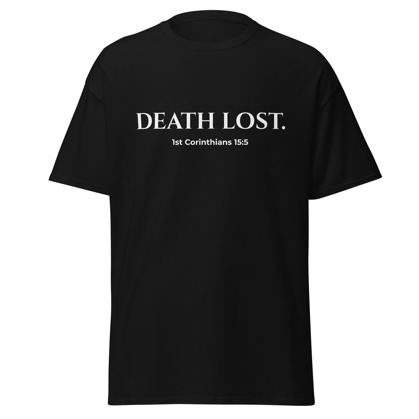 Black t-shirt with 'DEATH LOST. 1st Corinthians 15:5' text on a white background
