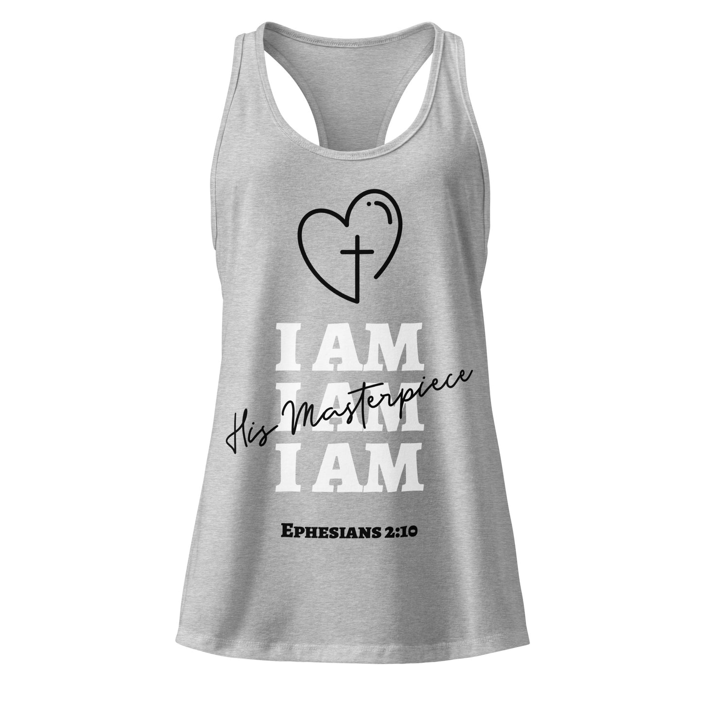 Gray tank top with text that says I am his masterpiece.