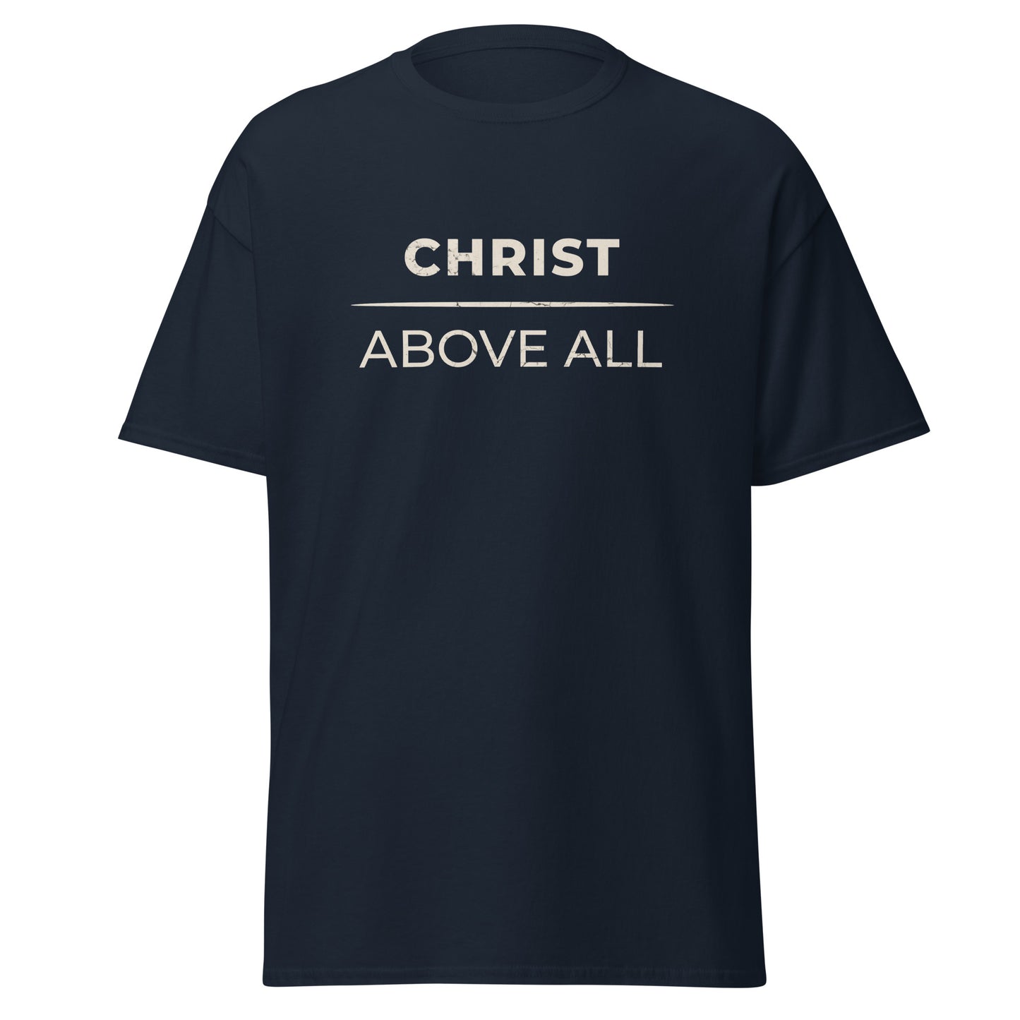 Navy T shirt that says Christ above all.