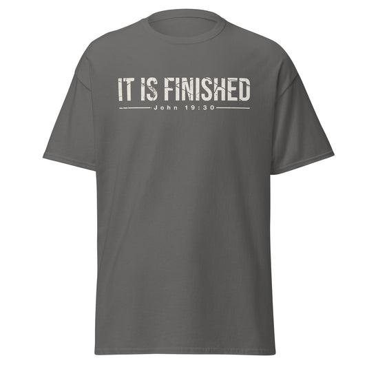 Gray t-shirt with 'IT IS FINISHED John 19:30' text on a white background