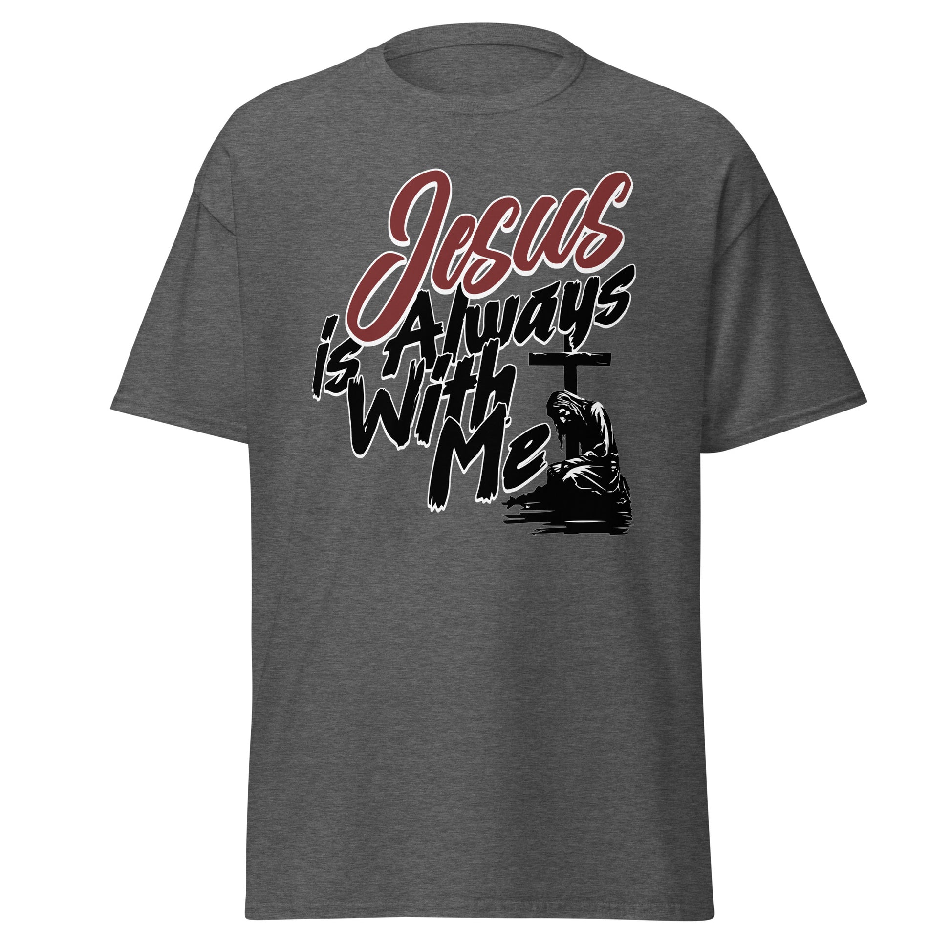gray t-shirt with 'Jesus is Always With Me' text and cross graphic