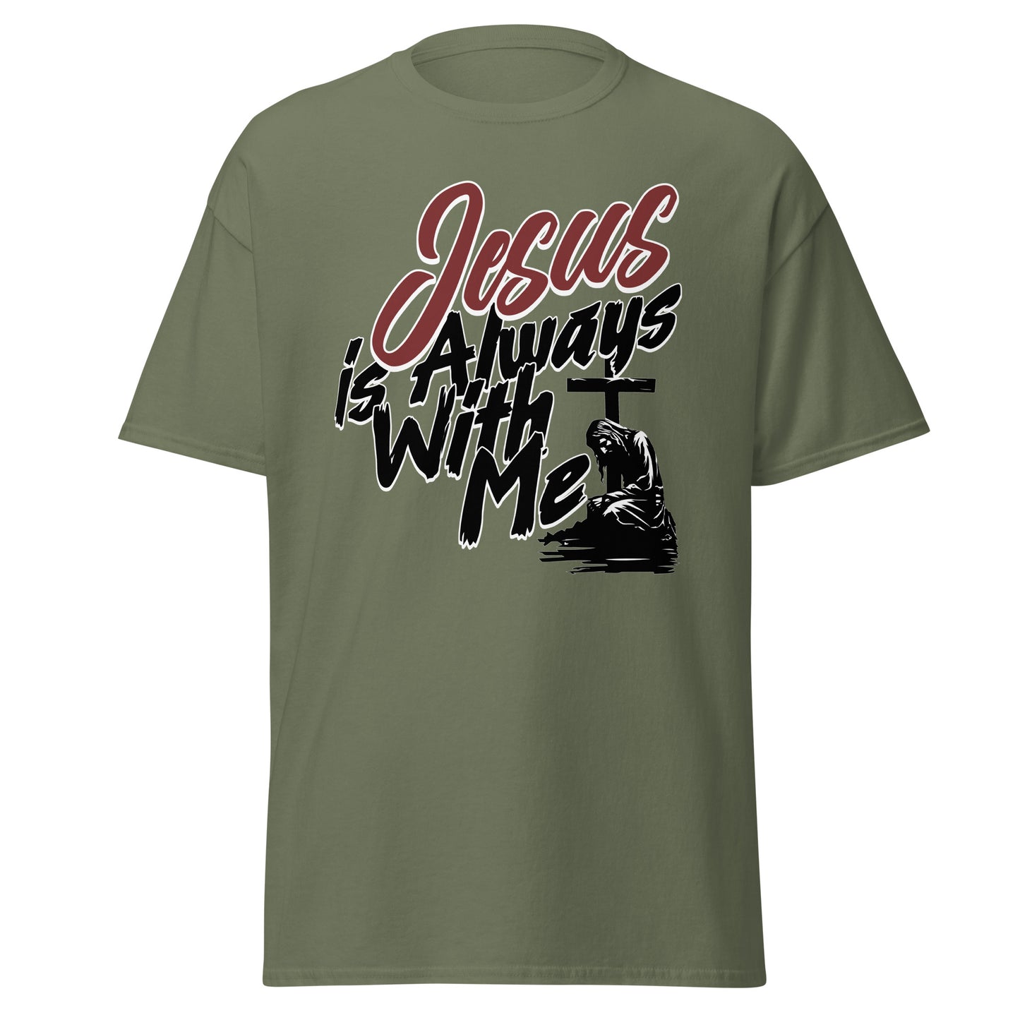 military green t-shirt with 'Jesus is Always With Me' text and cross graphic